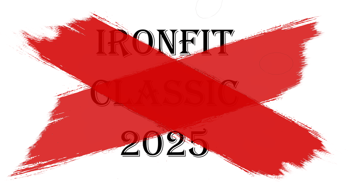 IronFit Classic 2025 cancellation announcement